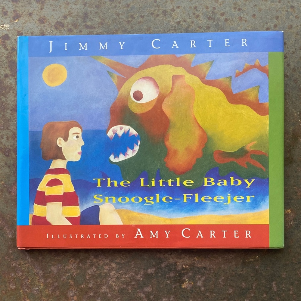 “The Little Baby Snoogle-Fleejer” Hardcover Book President Jimmy Carter (Signed)